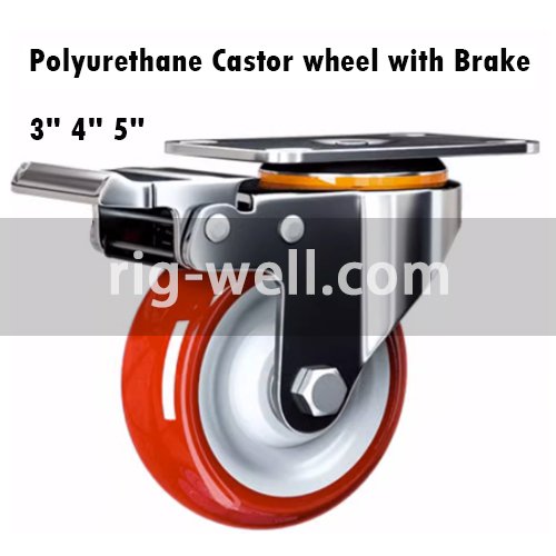 Polyurethane Castor Wheel With Brake 3" 4" 5"